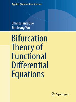 cover image of Bifurcation Theory of Functional Differential Equations